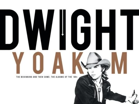 Dwight Yoakam The Beginning & Then Some: The Albums Of The 80 s (RSD  24) 4 CD Box Set For Sale