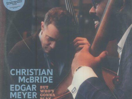 Christian McBride & Edgar Meyer But Who’s Gonna Play The Melody? (RSD  24)Includes Download Pressed on Limited Edition Light Blue Vinyl 2 LP Set For Sale