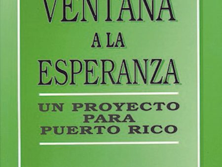 Ventana a la esperanza: Un proyecto para Puerto Rico Cheap