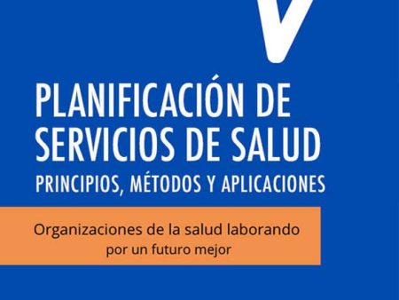 Planificación de servicios de salud: Principios, métodos y aplicaciones Online Sale