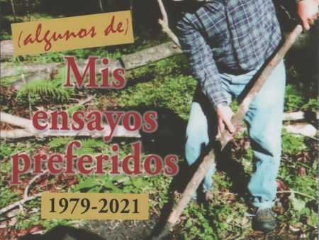 Algunos de mis ensayos preferidos: 1979-2021 Online now