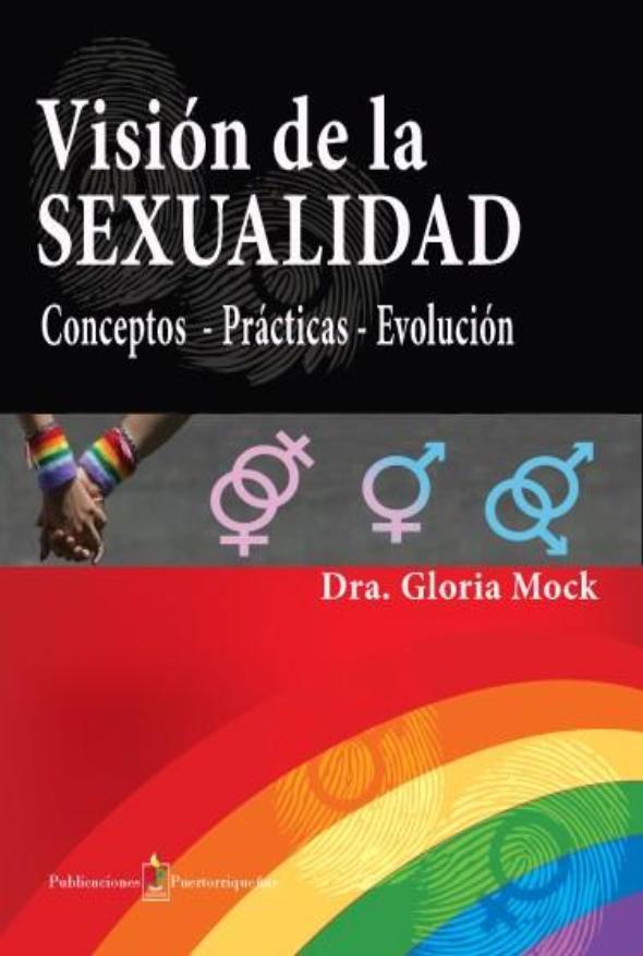 Visión de la sexualidad: Conceptos, prácticas, evoluación For Discount